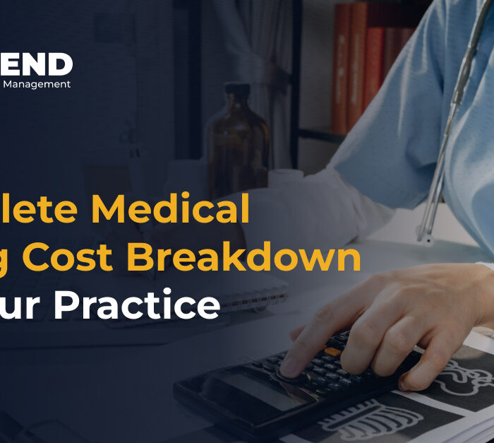 Complete Medical Billing Cost Breakdown for Your Practice