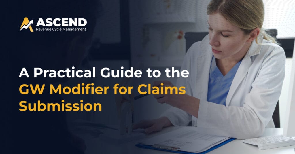 A Practical Guide to the GW Modifier for Claims Submission